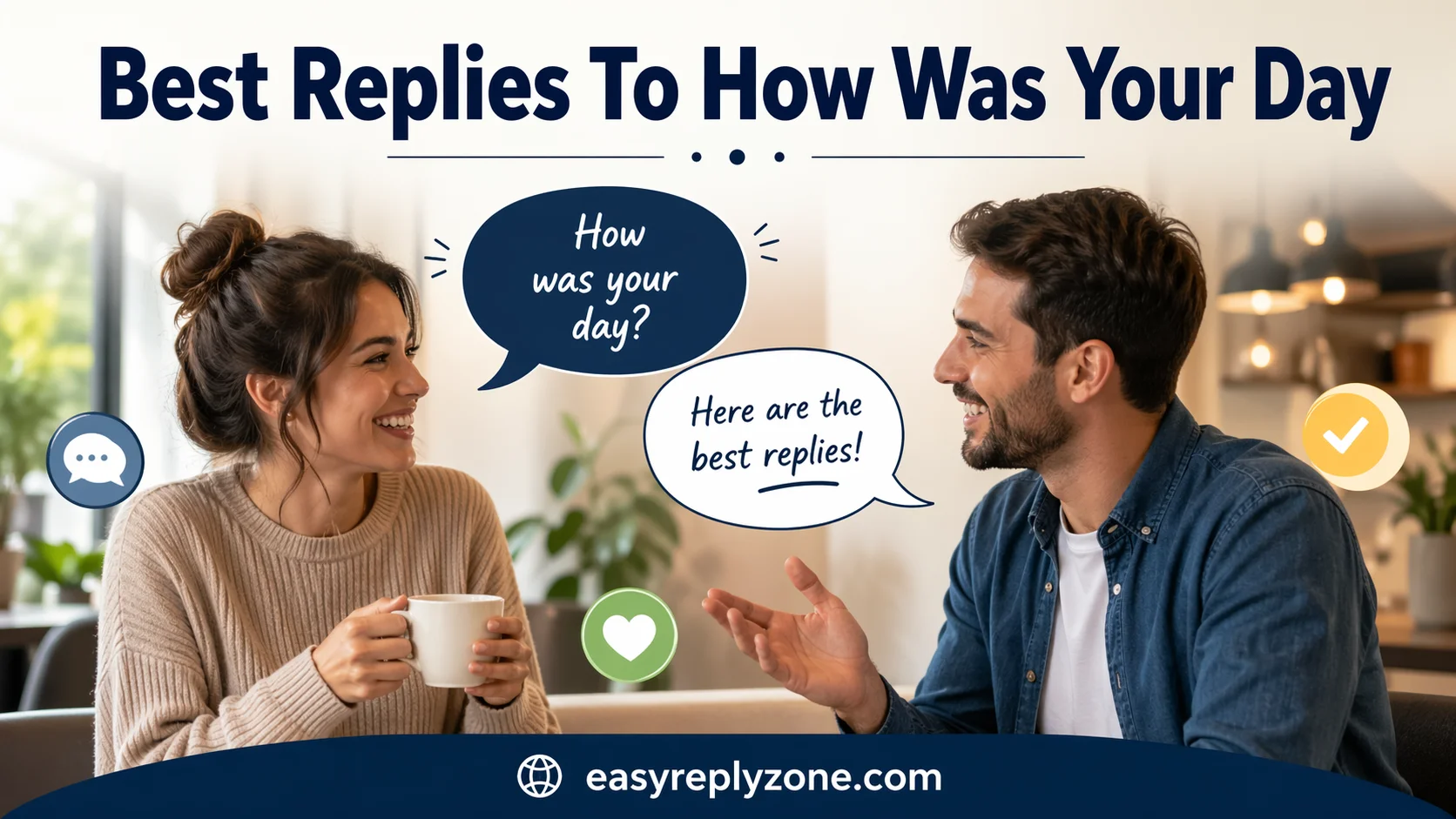 Best Replies To How Was Your Day