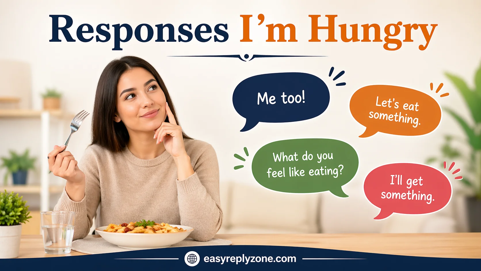 Responses I’m Hungry
