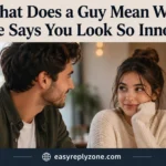 What Does a Guy Mean When He Says You Look So Innocent