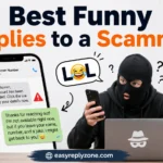 Best Funny Replies to a Scammer