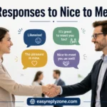 Best Responses to Nice to Meet You