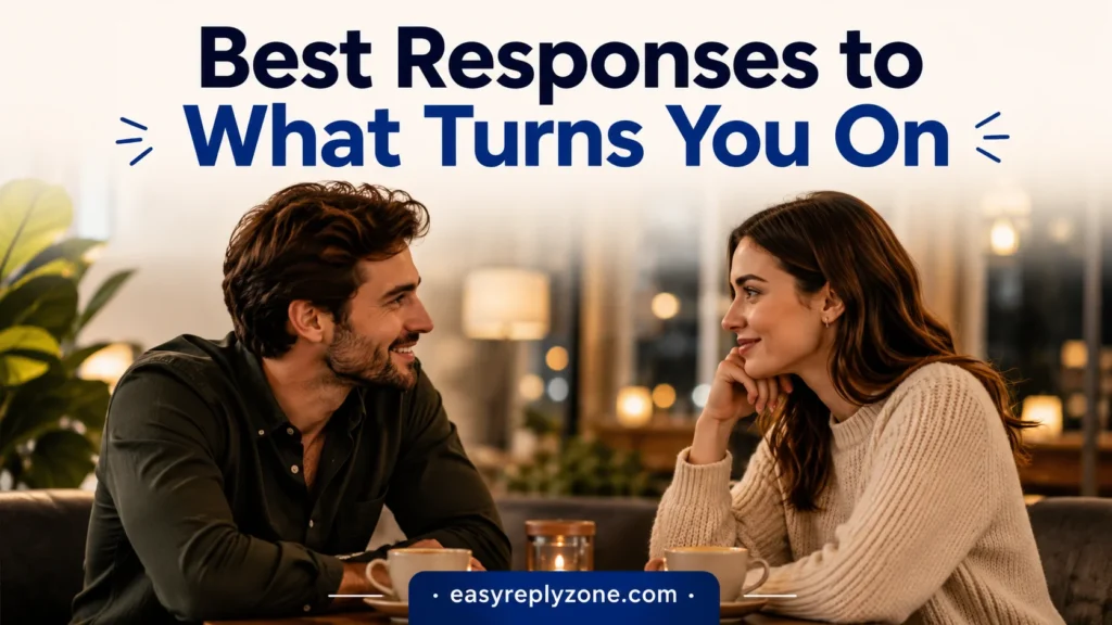 Best Responses to What Turns You On