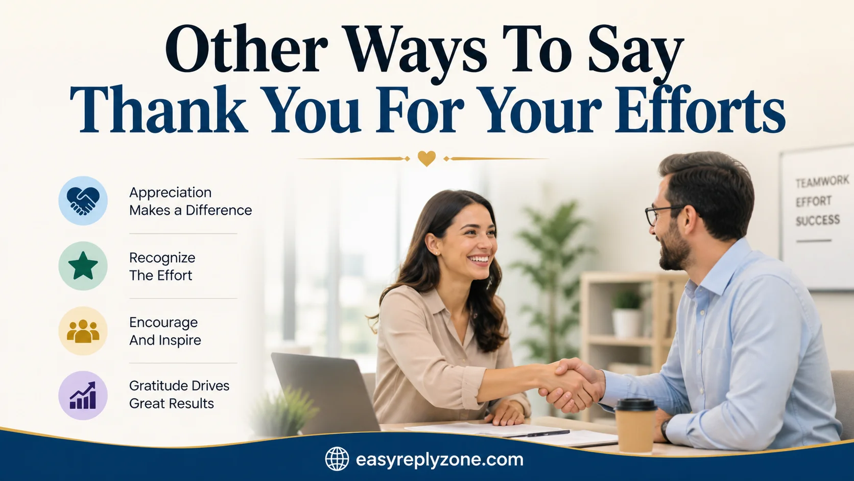 Other Ways To Say Thank You For Your Efforts