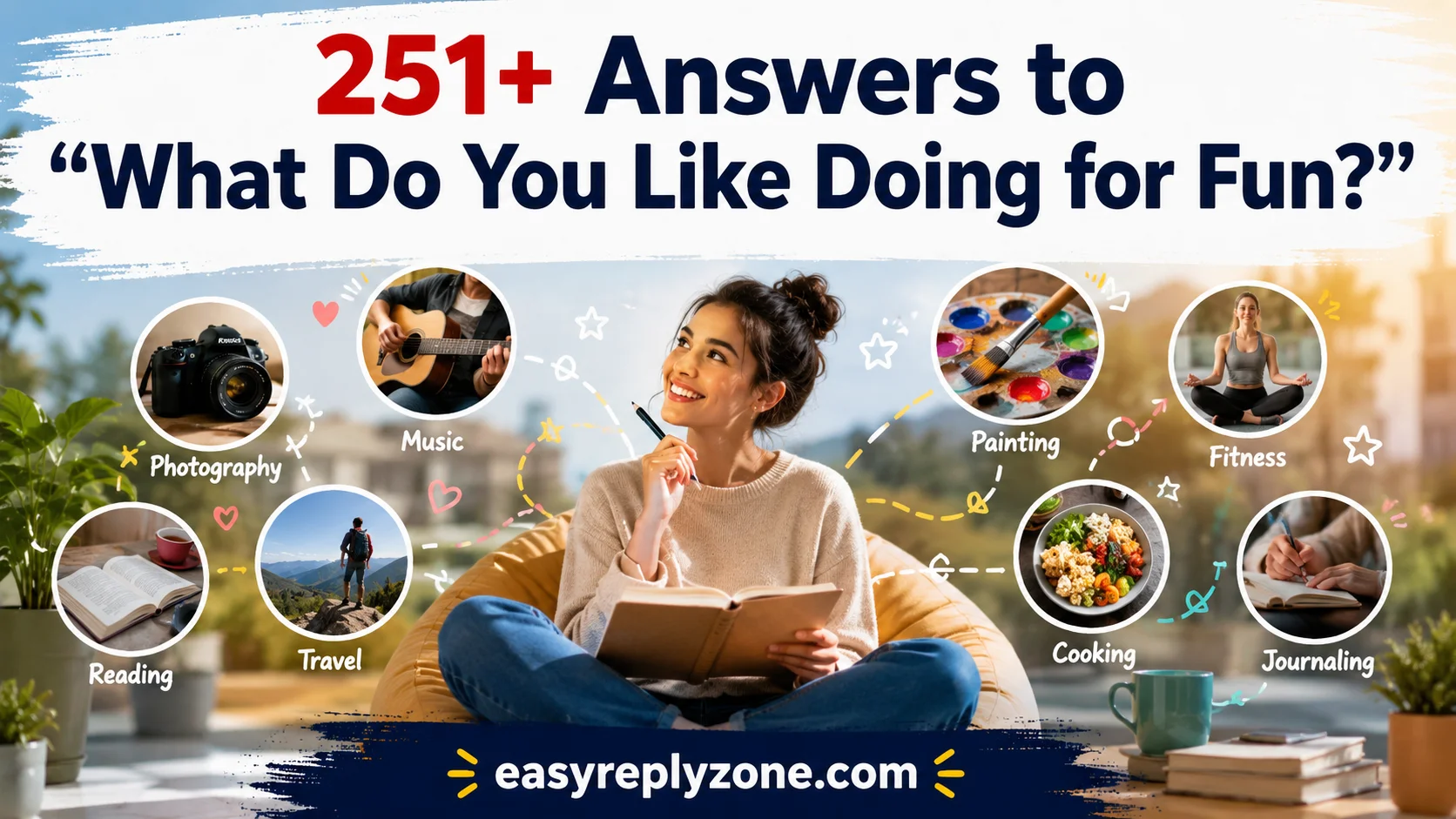 Answers to “What Do You Like Doing for Fun?”