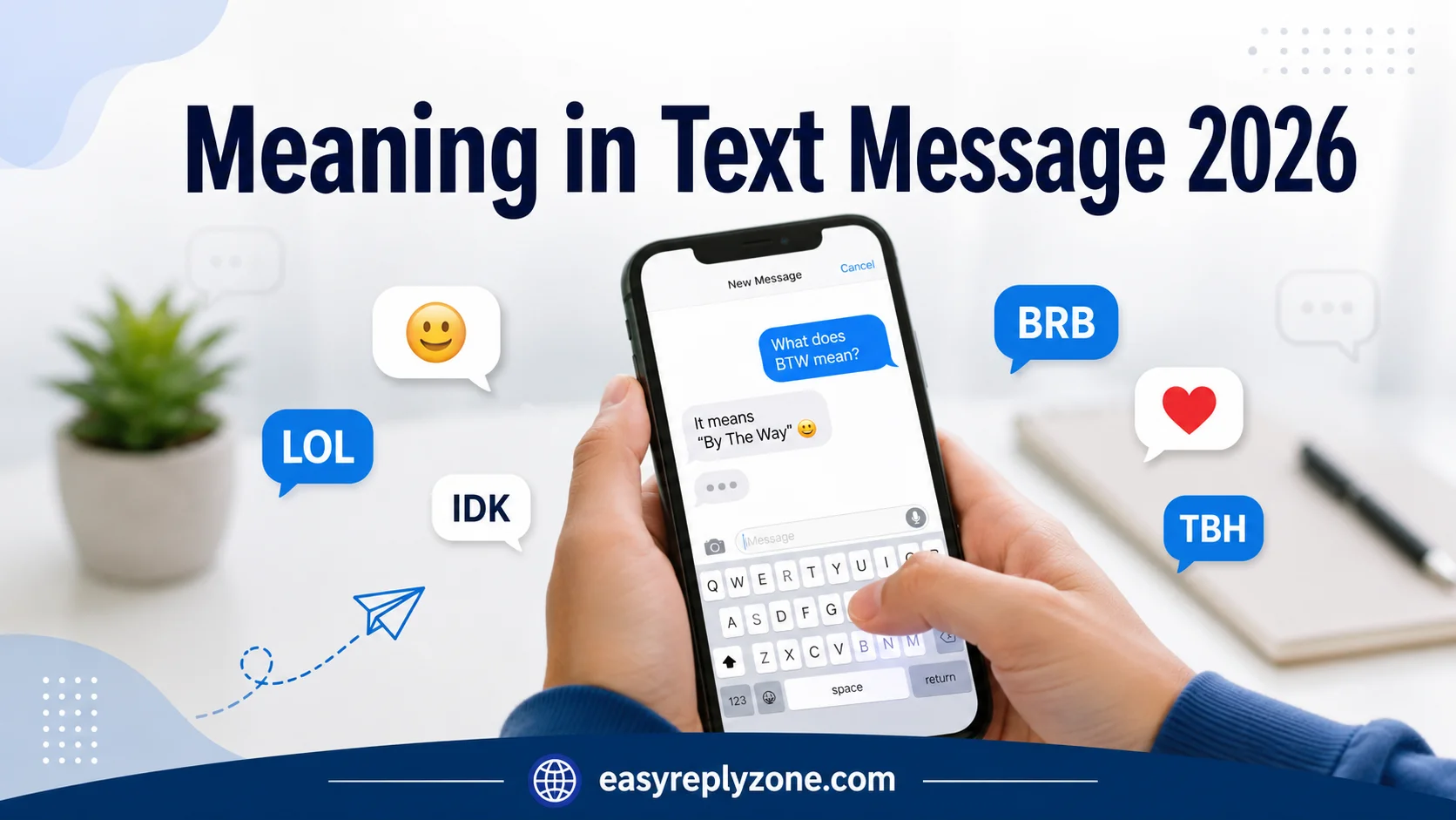 Meaning in Text Message 2026