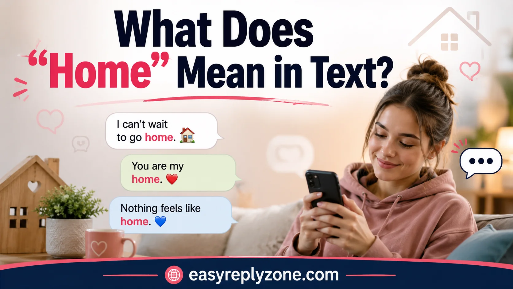 What Does “Home” Mean in Text?
